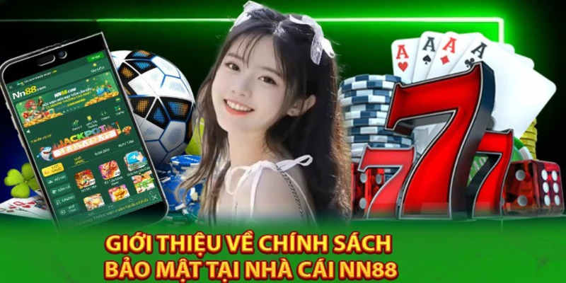 Chính sách bảo mật NN88